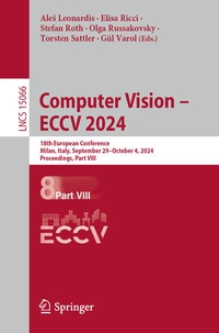 Enlarge image Cover: Computer Vision - ECCV 2024 - Springer