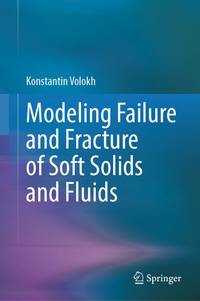 Abbildung von: Modeling Failure and Fracture of Soft Solids and Fluids - Springer