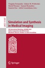 Cover: Simulation and Synthesis in Medical Imaging - Springer