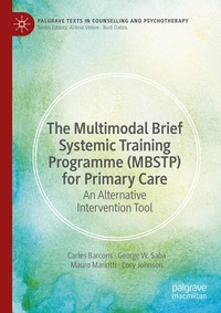 Enlarge image Cover: The Multimodal Brief Systemic Training Programme (MBSTP) for Primary Care - Palgrave Macmillan