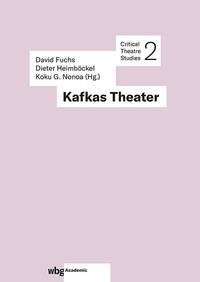 Enlarge image Cover: Kafkas Theater - wbg Academic in Herder