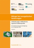 Cover: M&auml;ngel bei energetischen Sanierungen - Fraunhofer IRB Verlag