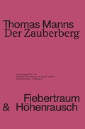 Cover: Thomas Manns Der Zauberberg - K&ouml;nigshausen & Neumann