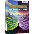 Cover: Terraria - Der gro&szlig;e inoffizielle Guide - BILDNER Verlag