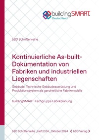 Abbildung von: Kontinuierliche As-built- Dokumentation von Fabriken und industriellen Liegenschaften - bSD Verlag - Haus der Bundespressekonferenz / 4103