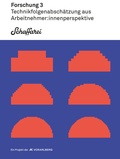 Cover: Technikfolgenabsch&auml;tzung aus Arbeitnehmer:innenperspektive - Kammer f. Arbeiter u. Angest. f. Vorarlberg