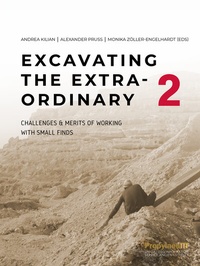 Enlarge image Cover: Excavating the Extra-Ordinary 2 - Propylaeum