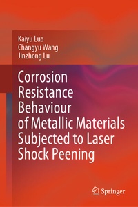 Abbildung von: Corrosion Resistance Behaviour of Metallic Materials Subjected to Laser Shock Peening - Springer