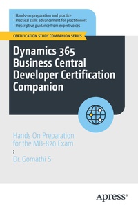Enlarge image Cover: Dynamics 365 Business Central Developer Certification Companion - APress