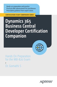 Enlarge image Cover: Dynamics 365 Business Central Developer Certification Companion - APress
