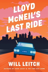 Enlarge image Cover: Lloyd McNeil's Last Ride - Collins