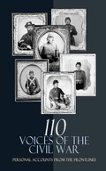 Cover: 110 Voices of the Civil War: Personal Accounts from the Frontlines - e-artnow