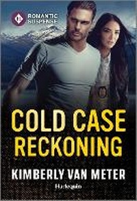 Enlarge image Cover: Cold Case Reckoning - Harlequin Romantic Suspense