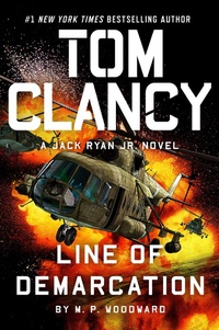Enlarge image Cover: Tom Clancy Line of Demarcation - G P Putnam's Sons