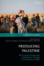 Cover: Producing Palestine - I.B. Tauris