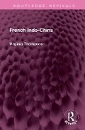 Cover: French Indo-China - Routledge