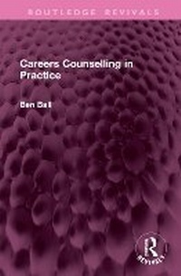 Abbildung von: Careers Counselling in Practice - Routledge