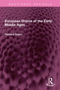 Cover: European Drama of the Early Middle Ages - Routledge