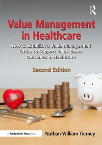 Abbildung von: Value Management in Healthcare - Productivity Press