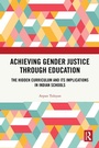 Bild: Achieving Gender Justice through Education - Routledge India