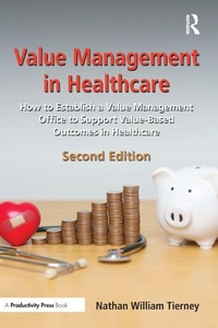Abbildung von: Value Management in Healthcare - Productivity Press