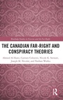 Cover: The Canadian Far-Right and Conspiracy Theories - Routledge