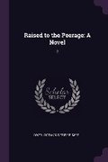 Cover: Raised to the Peerage - Palala Press