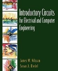 Enlarge image Cover: Introductory Circuits for Electrical and Computer Engineering + PSpice Manual/ M Package - Pearson