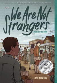 Abbildung von: We Are Not Strangers - Abrams Comicarts