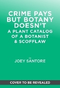Cover: Crime Pays but Botany Doesn't - Abrams