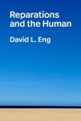 Cover: Reparations and the Human - Duke University Press
