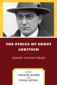 Enlarge image Cover: The Ethics of Ernst Lubitsch - Rowman & Littlefield Publishers