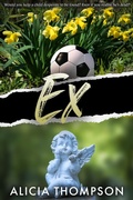Cover: Ex - NineStar Press, LLC