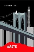 Cover: Waste (Superhero Stories: The W Series, #12) - Annalisa Conti