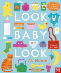 Enlarge image Cover: Look, Baby, Look! At Home - Nosy Crow Ltd
