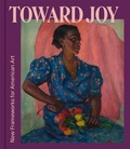 Cover: Toward Joy - Scala Publishers Ltd