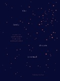 Cover: The Little Dream Journal - Smith Street Books