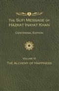 Cover: The Sufi Message of Hazrat Inayat Khan Vol. 6 Centennial Edition - Suluk Press, Omega Publications