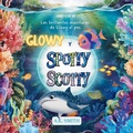 Cover: Glowy y Spotty Scotty - Books with Soul
