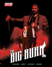 Abbildung von: The Big Burn - DSTLRY Media, INC