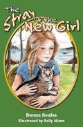 Cover: The Stray and the New Girl - Soules Consulting