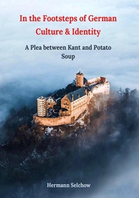 Abbildung von: In the footsteps of German culture and identity - tredition