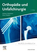 Cover: Kurzlehrbuch Orthop&auml;die und Unfallchirurgie - Urban & Fischer