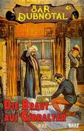 Cover: Die Braut aus Gibraltar - Blitz Verlag