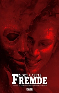 Enlarge image Cover: Fremde - Blitz Verlag