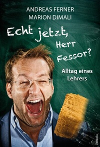 Abbildung von: Echt jetzt, Herr Fessor? - edition a