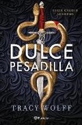 Cover: Dulce Pesadilla / Sweet Nightmare - Editorial Planeta Mexicana S.A. de C.V.