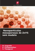Cover: Nanoparticulas mesoporosas de ZnYS sem modelo - Edicoes Nosso Conhecimento