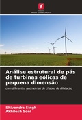 Cover: Analise estrutural de pas de turbinas eolicas de pequena dimensao - Edicoes Nosso Conhecimento