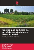 Cover: Gestao pos-colheita de produtos agricolas em Uttar Pradesh - Edicoes Nosso Conhecimento